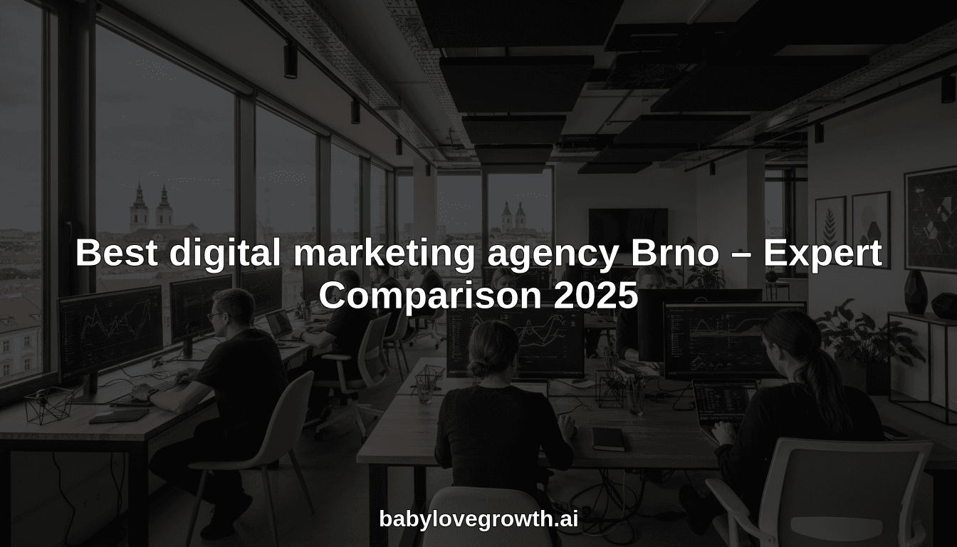 Best digital marketing agency Brno – Expert Comparison 2025