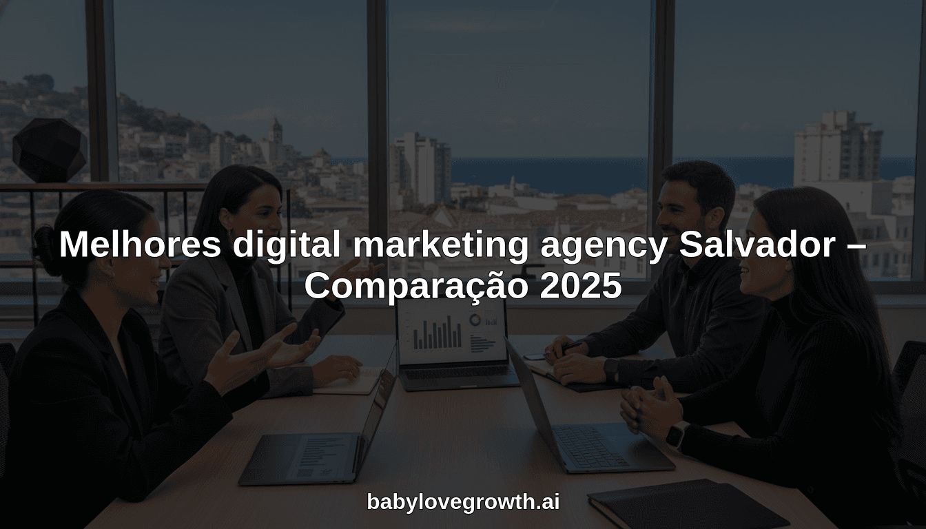 Melhores digital marketing agency Salvador – Comparação 2025