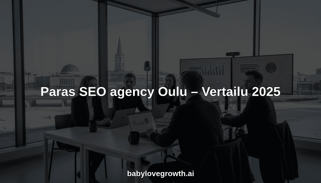 Paras SEO agency Oulu – Vertailu 2025