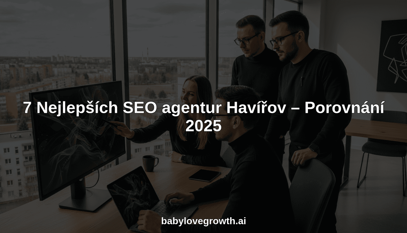 7 Nejlepších SEO agentur Havířov – Porovnání 2025