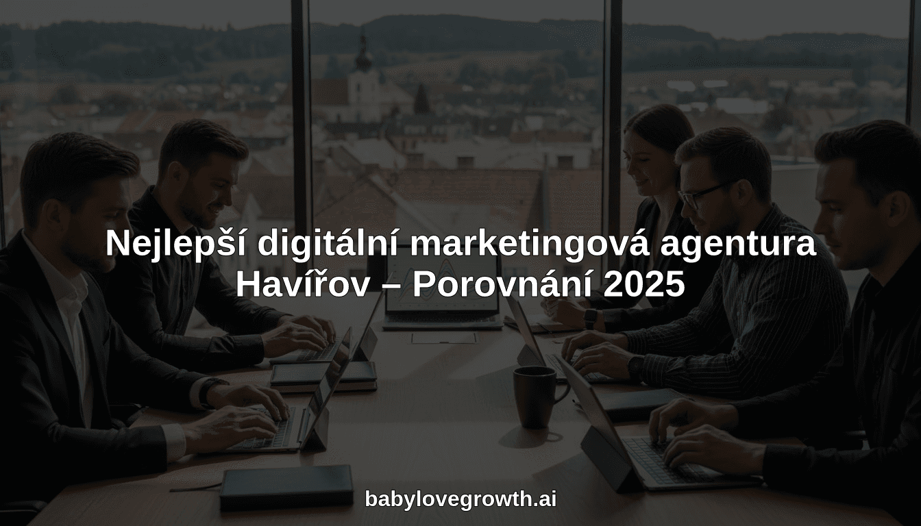 Nejlepší digitální marketingová agentura Havířov – Porovnání 2025