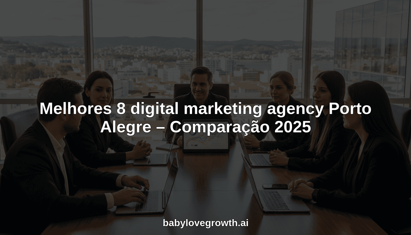 Melhores 8 digital marketing agency Porto Alegre – Comparação 2025