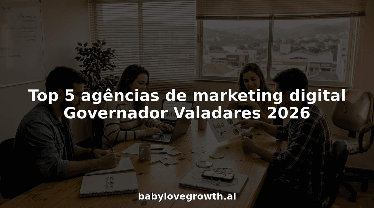 Top 5 agências de marketing digital Governador Valadares 2026