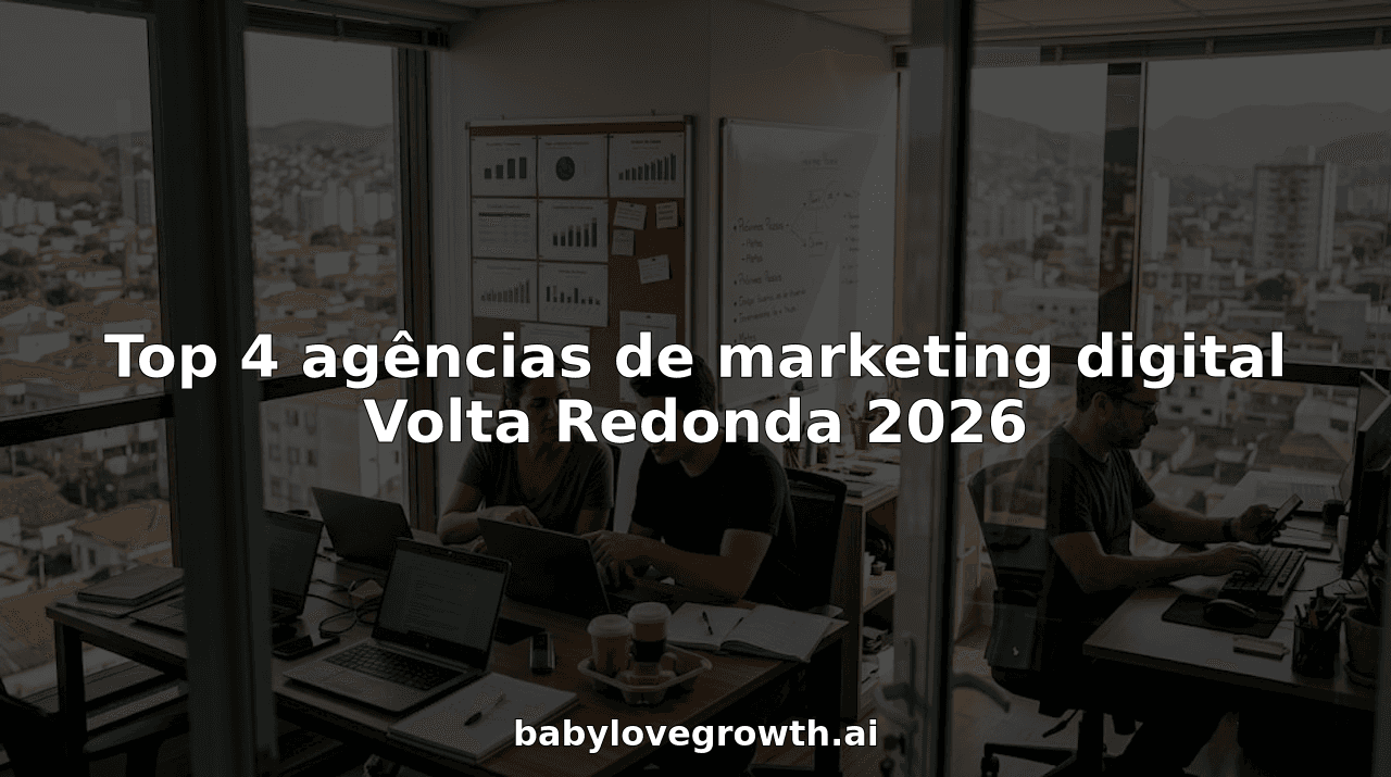 Top 4 agências de marketing digital Volta Redonda 2026